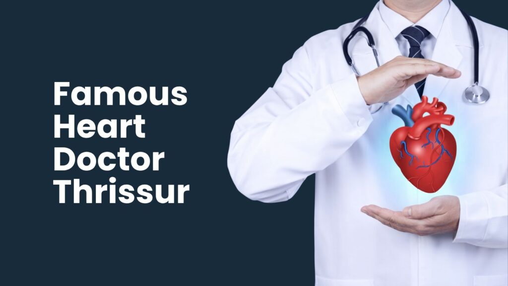 Famous heart doctor in Thrissur with cardiology care illustration
